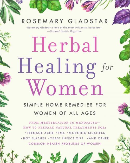 Cover of the book Herbal Healing for Women by Rosemary Gladstar, Atria Books