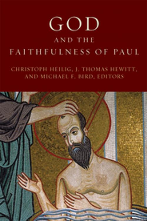 Cover of the book God and the Faithfulness of Paul by , Fortress Press