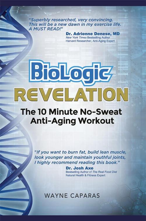 Cover of the book Biologic Revelation by Wayne Caparas, WestBow Press