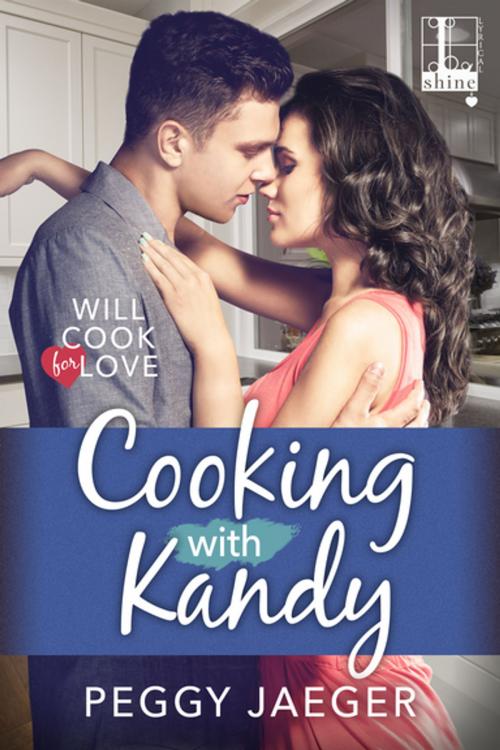 Cover of the book Cooking with Kandy by Peggy Jaeger, Lyrical Press