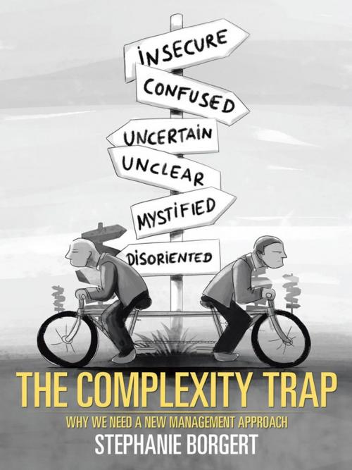 Cover of the book The Complexity Trap by Stephanie Borgert, iUniverse