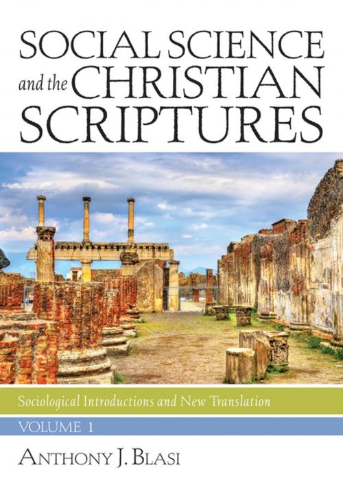 Cover of the book Social Science and the Christian Scriptures, Volume 1 by Anthony J. Blasi, Wipf and Stock Publishers