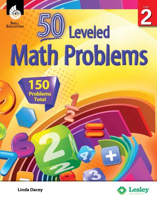 Cover of the book 50 Leveled Math Problems Level 2 by Linda Dacey, Shell Education