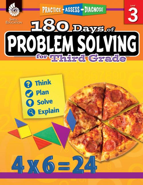 Cover of the book 180 Days of Problem Solving for Third Grade: Practice, Assess, Diagnose by Kristin Kemp, Shell Education