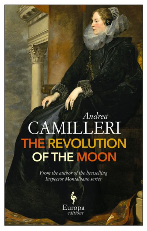 Cover of the book The Revolution of the Moon by Andrea Camilleri, Europa Editions