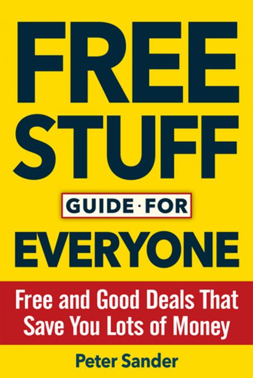 Cover of the book Free Stuff Guide for Everyone Book by Peter Sander, Humanix Books