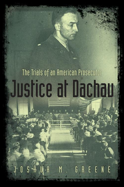 Cover of the book Justice at Dachau by Joshua Greene, American Bar Association