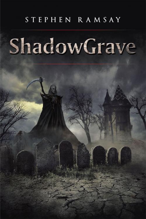 Cover of the book ShadowGrave by Stephen Ramsey, Page Publishing, Inc.