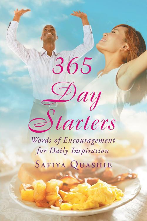 Cover of the book 365 Day Starters by Safiya Quashie, Christian Faith Publishing