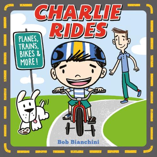 Cover of the book Charlie Rides by Bob Bianchini, ABRAMS