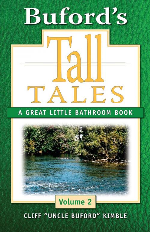 Cover of the book Buford's Tall Tales, Volume 2 by Cliff Kimble, Cliff Kimble