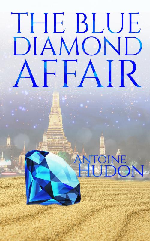 Cover of the book The Blue Diamond Affair by Antoine Hudon, booksmango