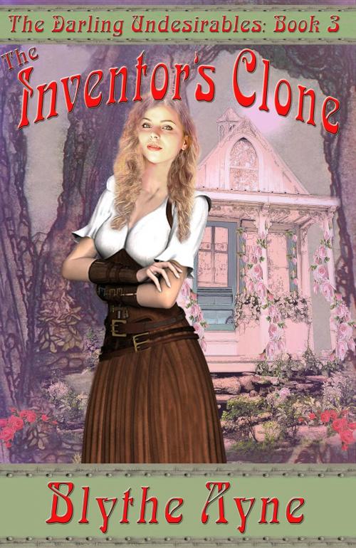 Cover of the book The Inventor's Clone by Blythe Ayne, Emerson & Tilman, Publishers