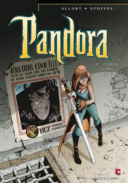 Cover of the book Pandora - Tome 03 by Thomas Allart, Éric Stoffel, Vents d'Ouest