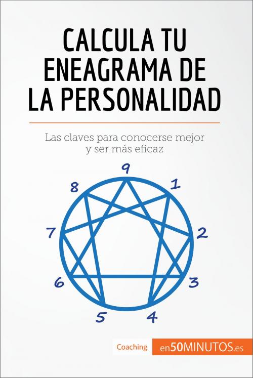 Cover of the book Calcula tu eneagrama de la personalidad by 50Minutos.es, 50Minutos.es