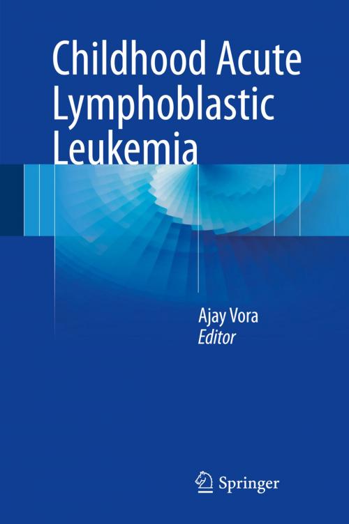 Cover of the book Childhood Acute Lymphoblastic Leukemia by , Springer International Publishing