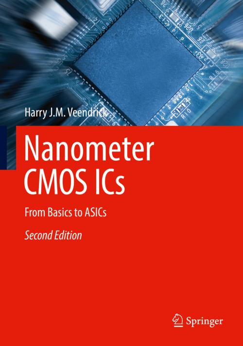 Cover of the book Nanometer CMOS ICs by Harry J.M. Veendrick, Springer International Publishing