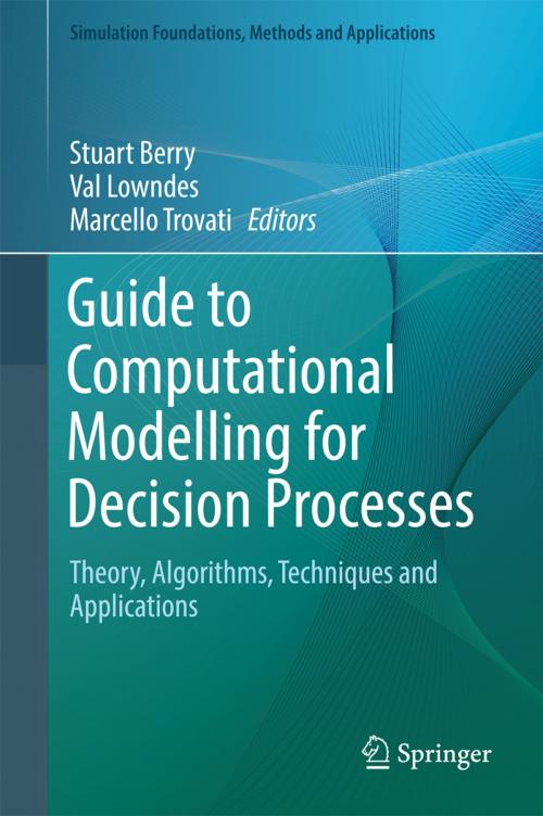 Cover of the book Guide to Computational Modelling for Decision Processes by , Springer International Publishing