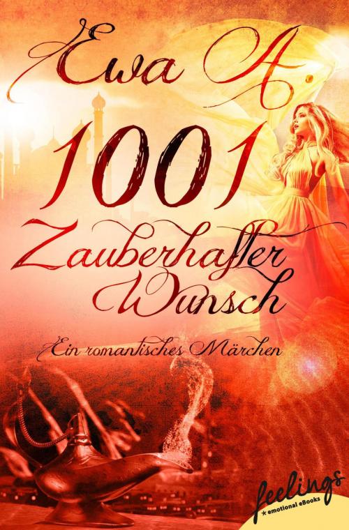 Cover of the book 1001 zauberhafter Wunsch by Ewa A., Feelings