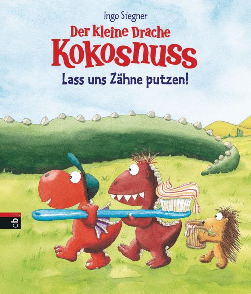 Cover of the book Der kleine Drache Kokosnuss - Lass uns Zähne putzen! by Ingo Siegner, cbj