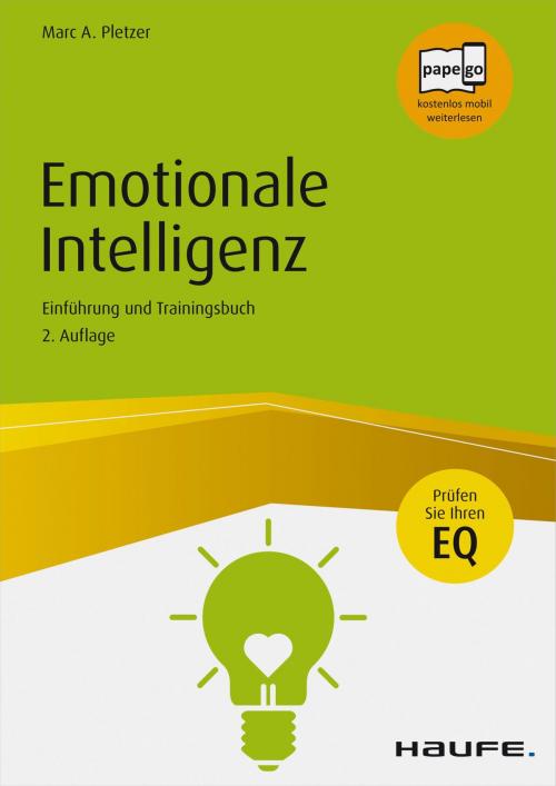 Cover of the book Emotionale Intelligenz by Marc A. Pletzer, Haufe