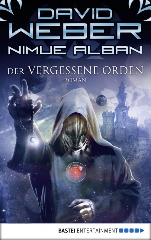 Cover of the book Nimue Alban: Der vergessene Orden by David Weber, Bastei Entertainment