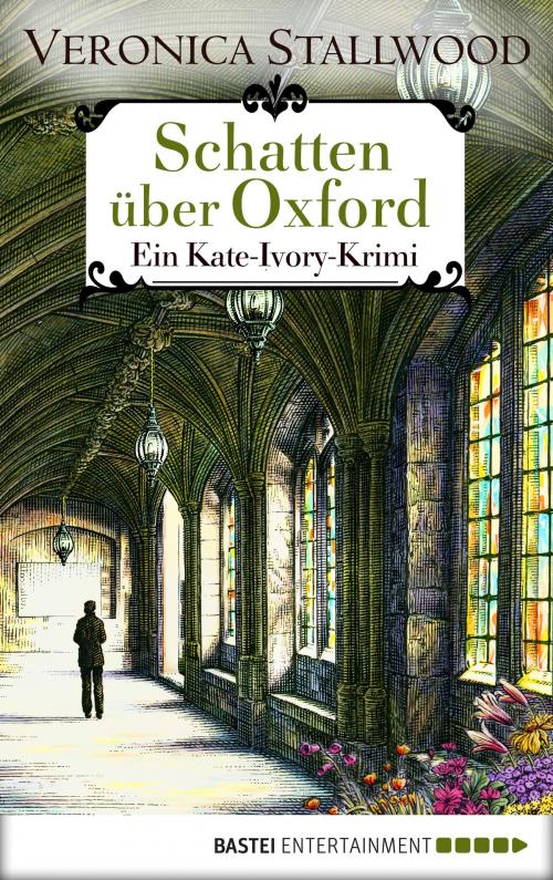 Cover of the book Schatten über Oxford by Veronica Stallwood, Bastei Entertainment