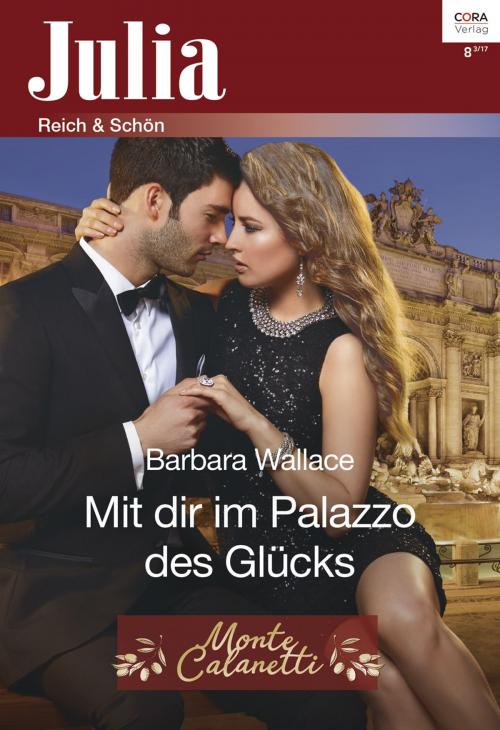 Cover of the book Mit dir im Palazzo des Glücks by Barbara Wallace, CORA Verlag