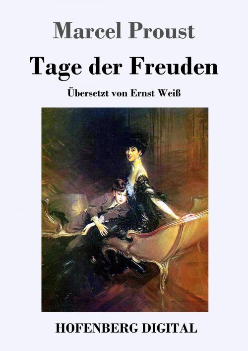 Cover of the book Tage der Freuden by Marcel Proust, Hofenberg
