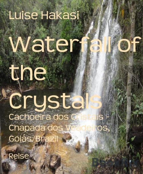 Cover of the book Waterfall of the Crystals by Luise Hakasi, BookRix