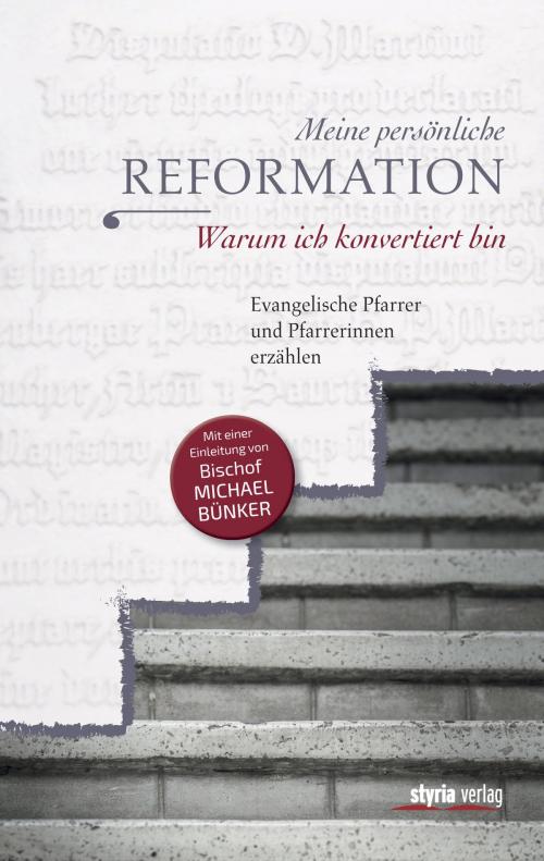 Cover of the book Meine persönliche Reformation by Maria Katharina Moser, Styria Verlag