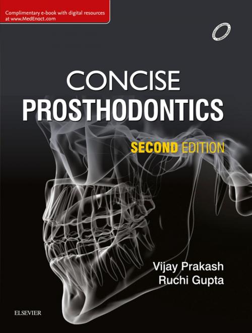 Cover of the book Concise Prosthodontics- E Book by Vijay Prakash, Ruchi Gupta, Elsevier Health Sciences