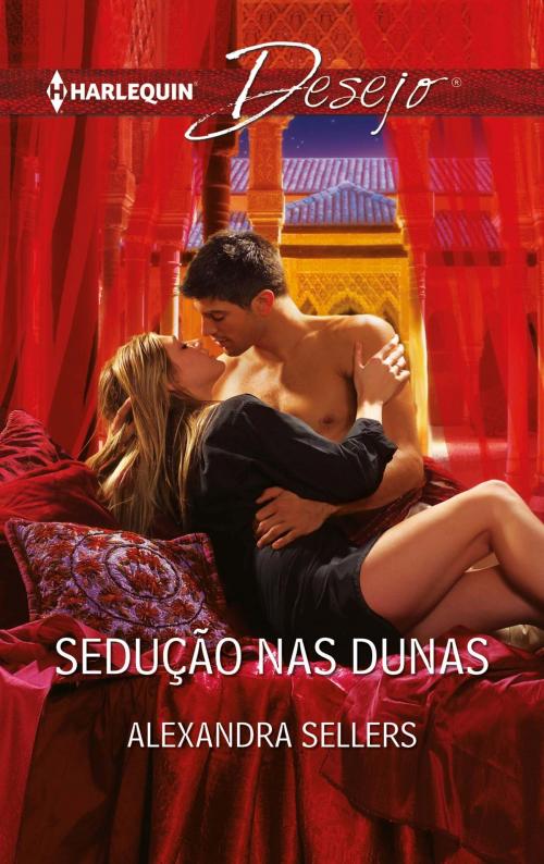 Cover of the book Sedução nas dunas by Alexandra Sellers, Harlequin, uma divisão de HarperCollins Ibérica, S.A.