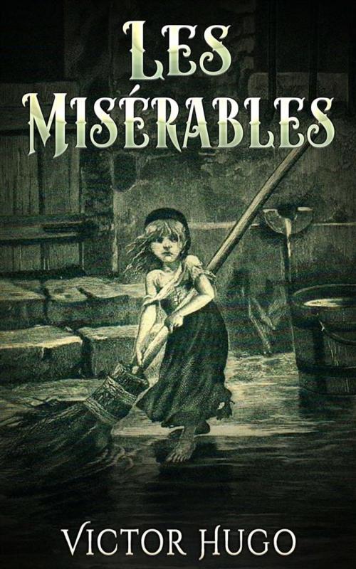 Cover of the book Les Misérables by Victor Hugo, Victor Hugo