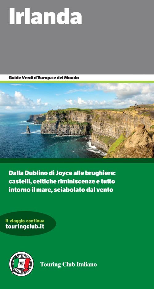 Cover of the book Irlanda by AA. VV., Touring Editore