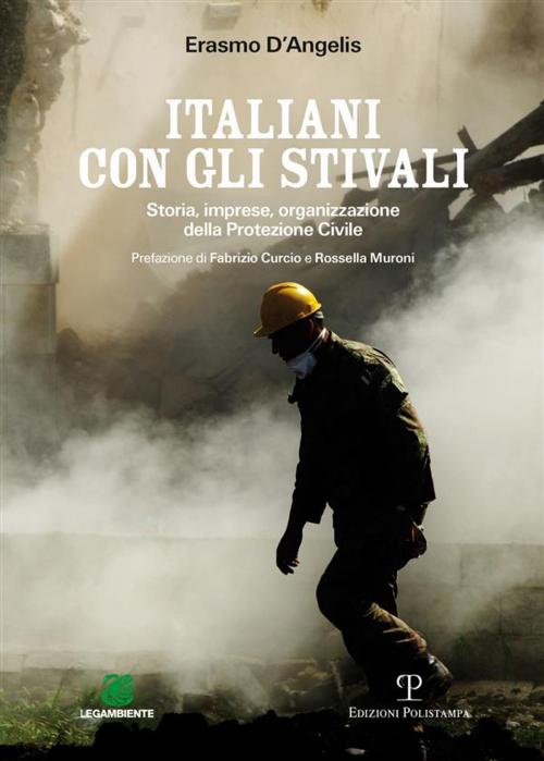 Cover of the book Italiani con gli stivali by Eramo D’Angelis, Polistampa