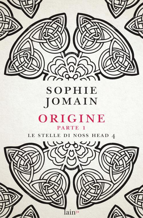 Cover of the book Origini - Parte prima by Sophie Jomain, Fazi Editore