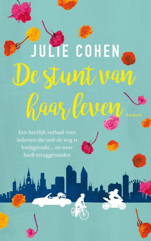 Cover of the book De stunt van haar leven by Julie Cohen, VBK Media