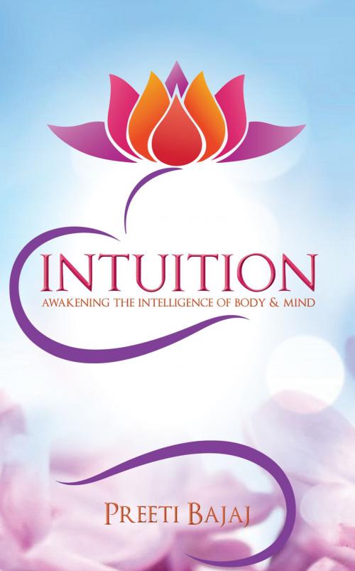 Cover of the book Intuition by Preeti Bajaj, Hay House