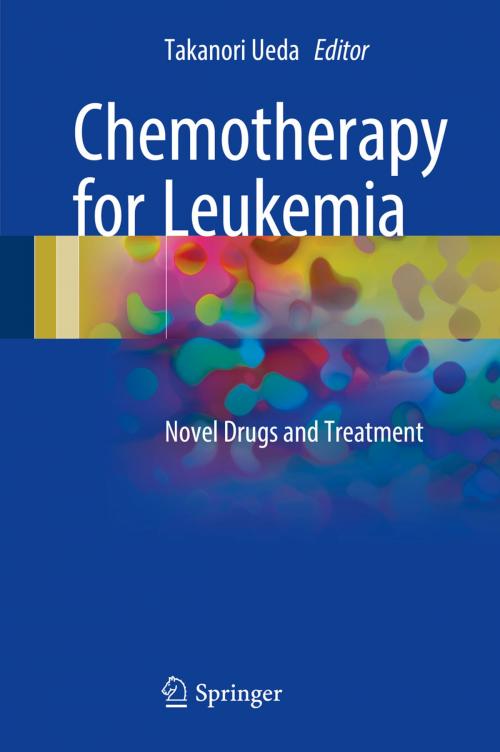 Cover of the book Chemotherapy for Leukemia by , Springer Singapore