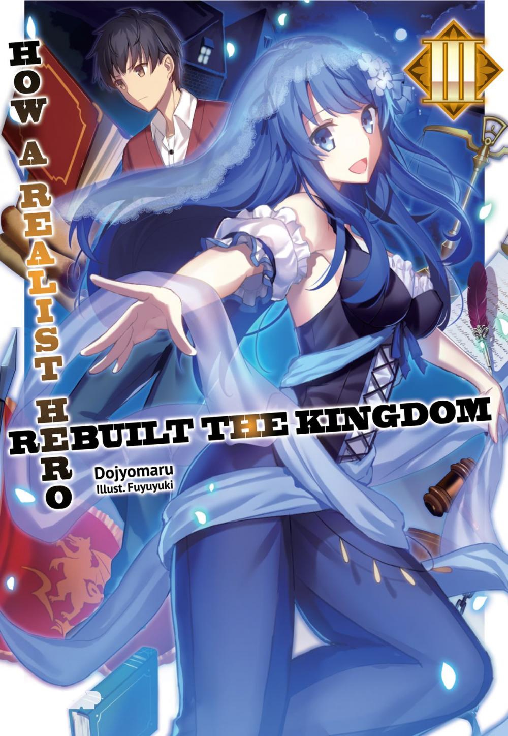 Big bigCover of How a Realist Hero Rebuilt the Kingdom: Volume 3