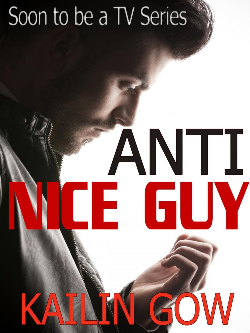 Big bigCover of Anti-Nice Guy