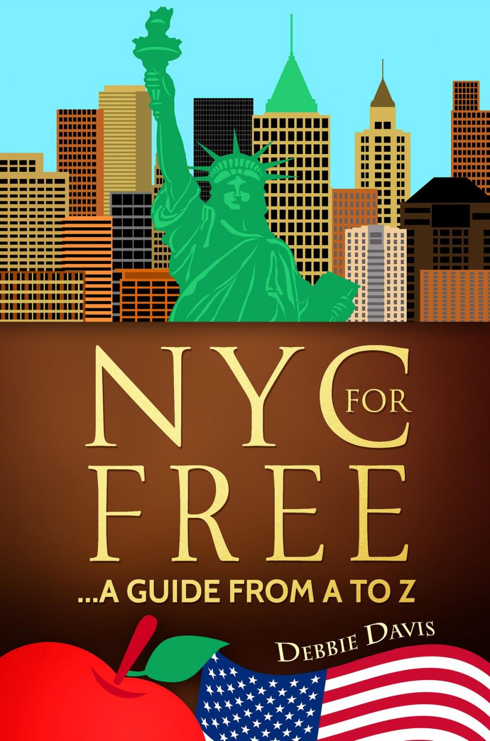 Big bigCover of NYC for Free...A Guide from A to Z