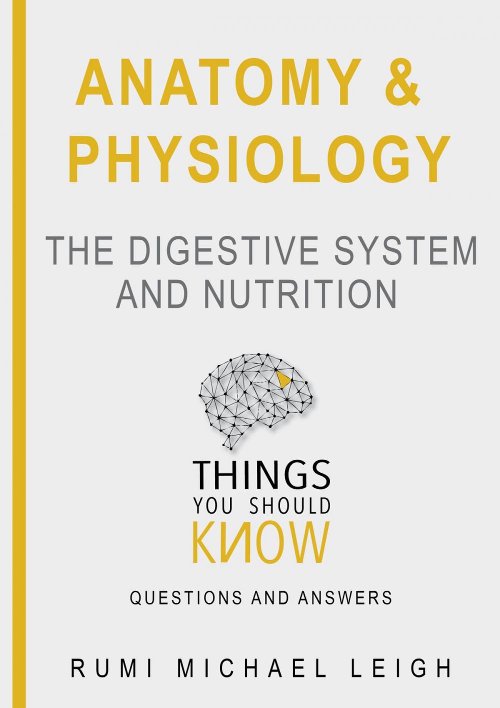 Big bigCover of Anatomy and Physiology "The digestive system and nutrition"