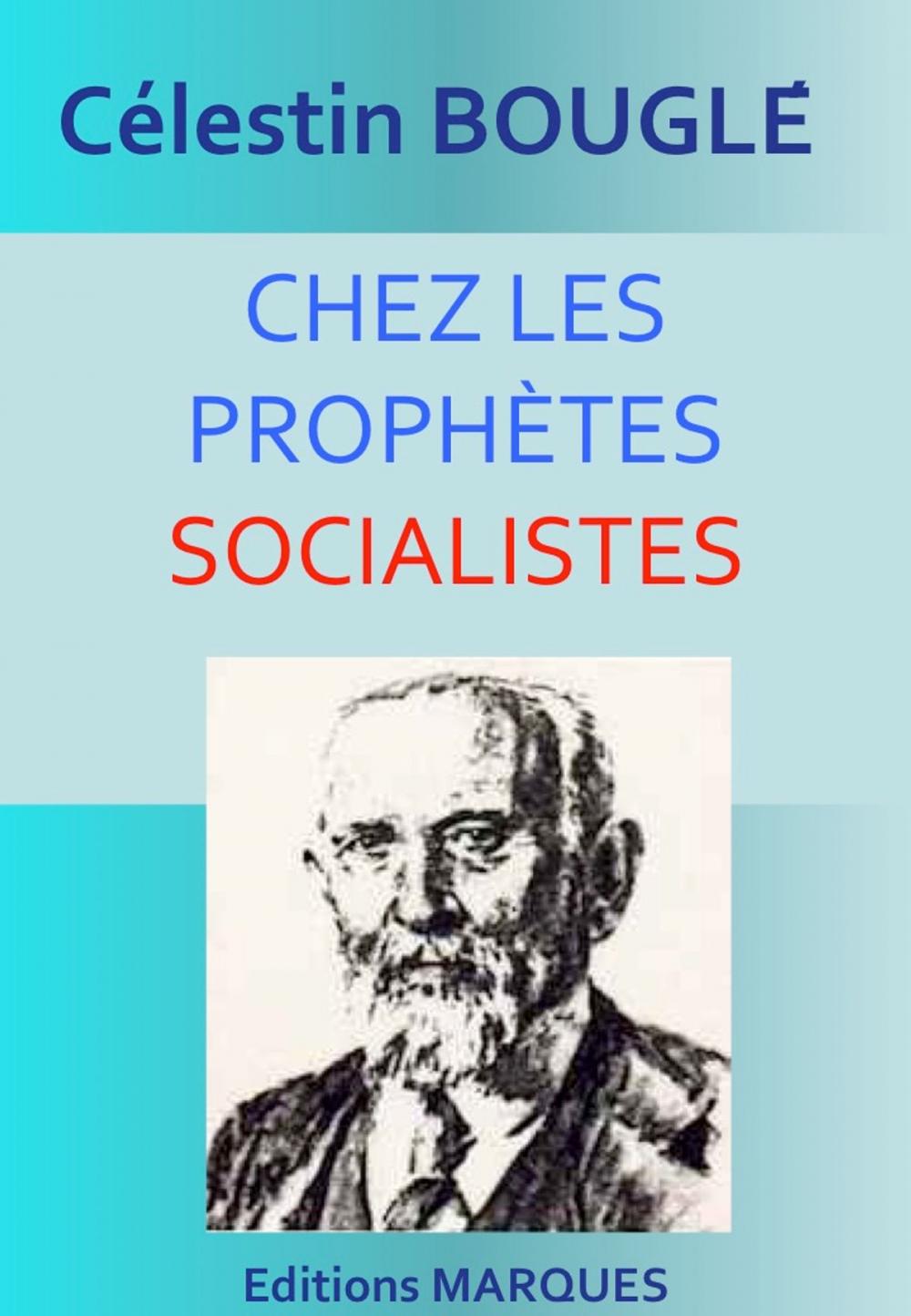 Big bigCover of CHEZ LES PROPHÈTES SOCIALISTES