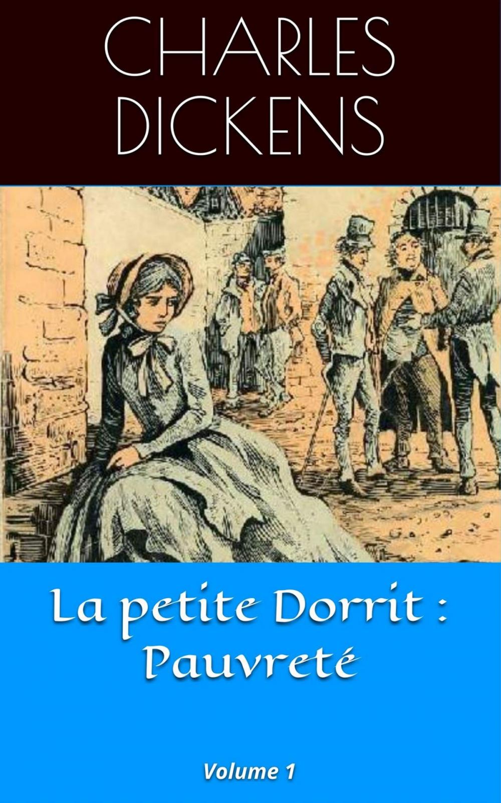 Big bigCover of La petite Dorrit : Pauvreté