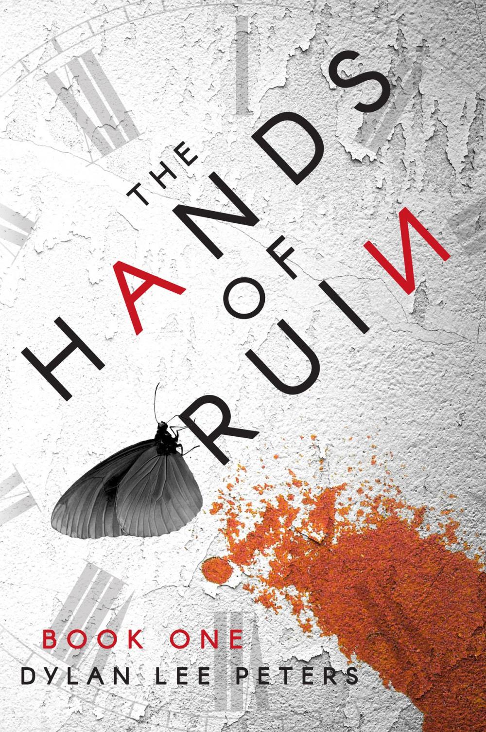 Big bigCover of The Hands of Ruin: Book One