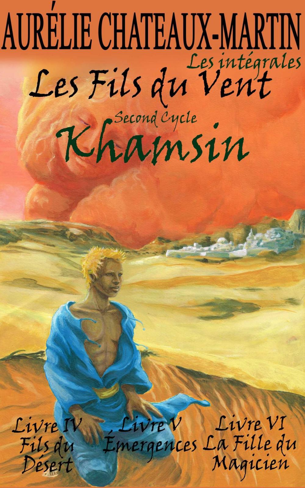 Big bigCover of Les Fils du Vent - Second Cycle : Khamsin