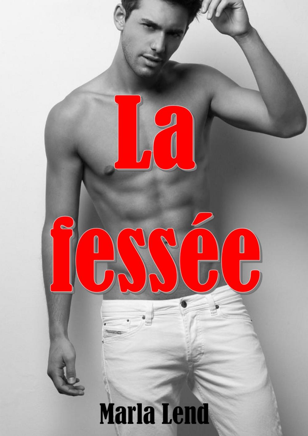 Big bigCover of La fessée