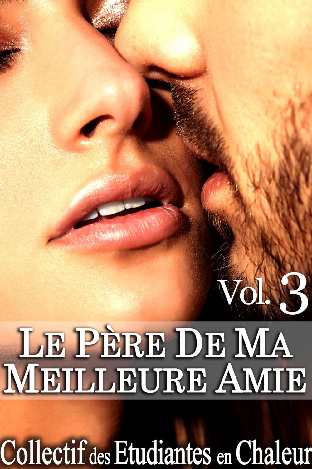 Big bigCover of Le Père de ma Meilleure Amie Vol. 3